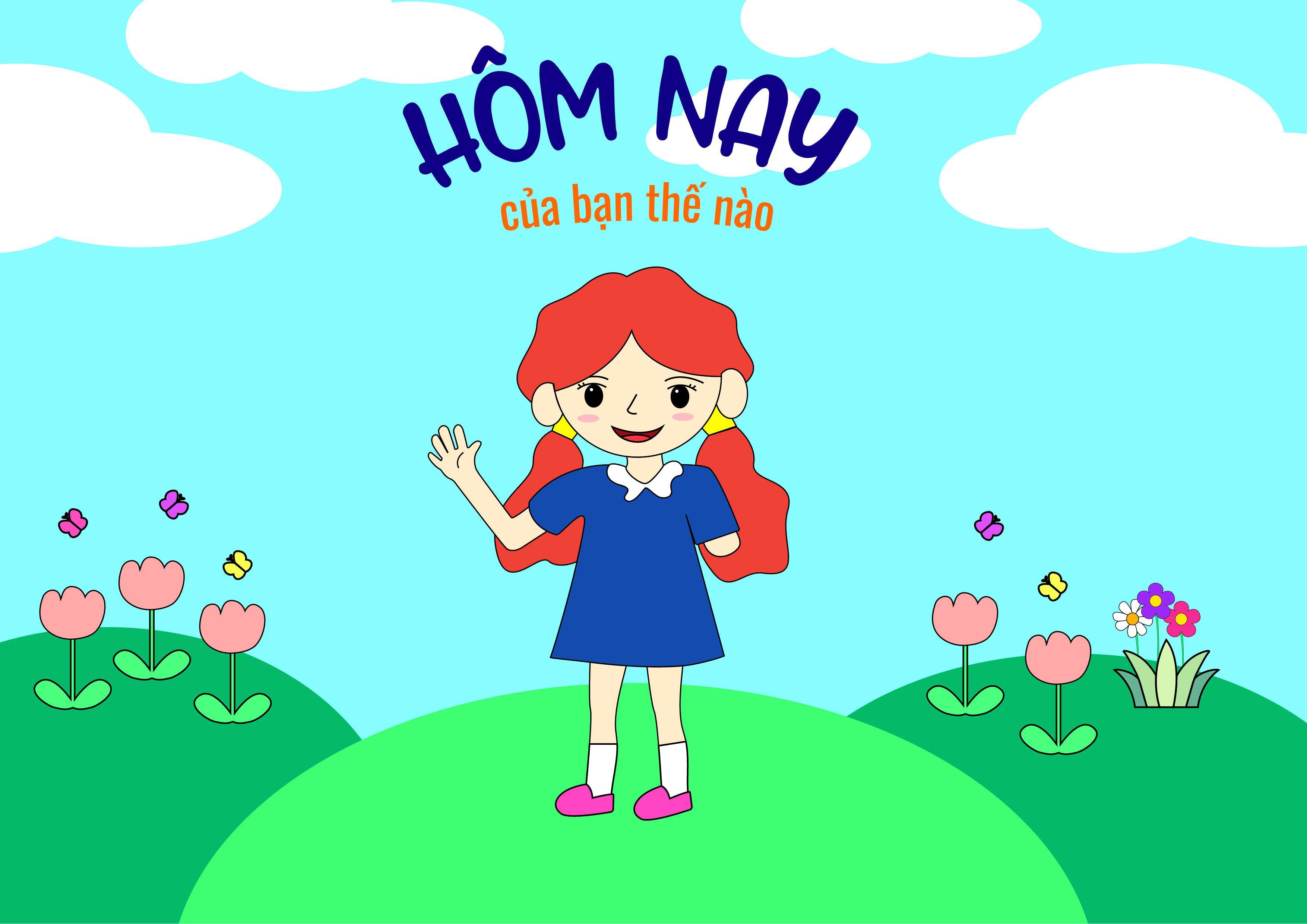 Hôm nay của bạn thế nào